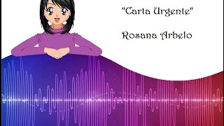 Manías Varias  Carta Urgente Rosana Arbelo [upl. by Wadesworth304]