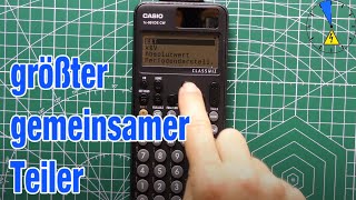 ggt größter gemeinsamer Teiler Casio fx991 DE CW [upl. by Naillig]