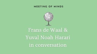 Frans de Waal amp Yuval Noah Harari How does empathy help organize society [upl. by Philps796]