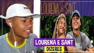 Orgânico Verão 1  Lourena e Sant  Dizeres  REACT TRANKS [upl. by Sammons711]