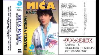 MIroslav MIca Rasic  Volim te vise od svega  Audio 1992 [upl. by Onirotciv]