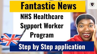 Step by step application for NHS Healthcare Support Worker Development Programme Apply Now [upl. by Elson]