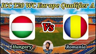 Hungary vs Romania  Match 13  ICC T20 World Cup Europe Qualifier A [upl. by Evie738]