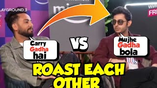 Elvish yadav roast carryminati in playground season 3😱elvish yadav roast carryminatielvish vs carry [upl. by Holt376]