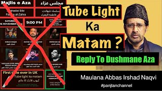 Reply To Dushman e Aza By Maulana Abbas Irshad Naqvi Sahab [upl. by Nitsed369]