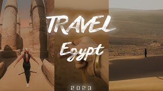 Egypt 2023  CINEMATIC VIDEO 2023 [upl. by Kean746]