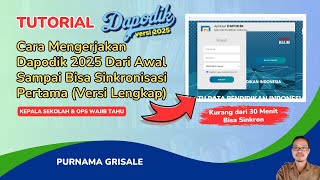 CARA MENGERJAKAN DAPODIK 2025 DARI AWAL SAMPAI SINKRONISASI PERTAMA Versi Lengkap [upl. by Tuchman288]