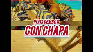 PISTA DE DEMBOW CON CHAPA BEAST CERO PRODUCTOR MUSICAL [upl. by Tierell]