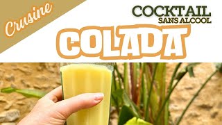 Cocktail sans alcool Colada avec Cilou CRUsine 🍹 Recette facile [upl. by Nelson269]