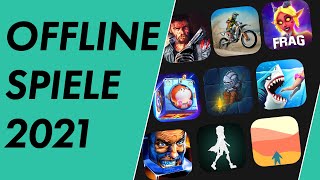 Top 15 besten OFFLINE SPIELE für Android amp iOS 2021 [upl. by Llebiram]