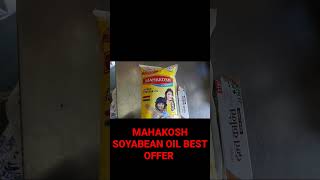 MAHAKOSH SOYABEAN OIL DAMAKEDAR OFFER [upl. by Egin798]