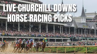 Live Churchill Downs Horse Racing Picks [upl. by Maudie]