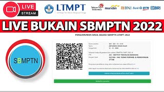 🔴LIVE BUKAIN HASIL SBMPTN 2022 [upl. by Tali502]