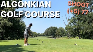 ALL 18 Holes  Algonkian Golf Course Sterling VA [upl. by Raffaj]