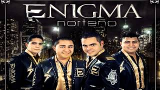 Enigma Norteño  Libro De Recuerdos 2014 [upl. by Wall]