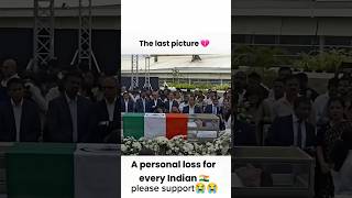 The last picture APersonal loss for every india🇮🇳 😭 [upl. by Yenot]