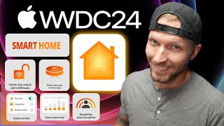 Everything APPLE HOME from WWDC 2024 [upl. by Gredel]