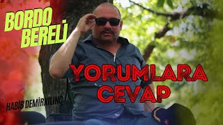 BORDO BERELİ  YORUMLARA CEVAP  ayna sorduk [upl. by Jennifer]