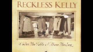 Reckless Kelly  Vancouver [upl. by Krug251]