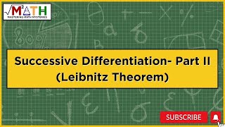 Successive DifferentiationII Leibnitz Theorem [upl. by Adnawat434]