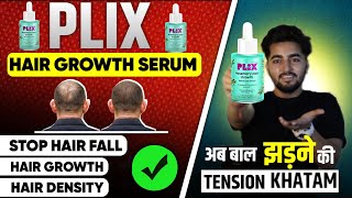 Plix Hair Growth Serum Review  Sahil Nagpal [upl. by Irodim165]