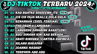 DJ TIKTOK TERBARU 2024 SLOW BASS 🎵 DJ SEKECEWA ITU VIRAL 🎵 DJ CIS CIS X DOLA DOLA 🎵 [upl. by Nahshon]