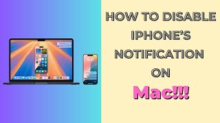 How to Disable iPhones Notifications on Mac in macOS 15 Sequoia [upl. by Alidus139]