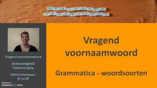 Vragend voornaamwoord Grammatica woordsoorten [upl. by Ahsinoj388]