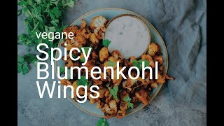 Spicy Blumenkohl Wings [upl. by Vanhook]