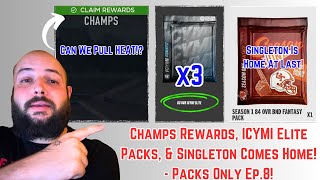 Champs Rewards x3 ICYMI Sets amp Last BND 84 Player Upgrades The NMS Packs Only Squad  CUT 25 Ep8 [upl. by Caniff]