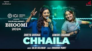 Chhaila  Shreya Ghoshal x Sunidhi Chauhan  Salim Sulaiman  Shraddha Pandit  Bhoomi 2024 [upl. by Eluj]