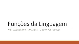 Funções da Linguagem Aula 02  Intencionalidade Discursiva [upl. by Akerue]