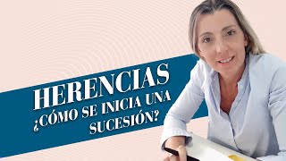 HERENCIAS ¿CÓMO SE INICIA UNA SUCESIÓN herencias legales juicio juez argentina [upl. by Aennaej]