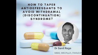 How to Taper Antidepressants to Avoid a Withdrawal Discontinuation Syndrome [upl. by Pickar]