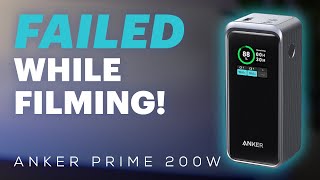 Failed While Filming  Anker Prime 200W Power Bank [upl. by Arot]