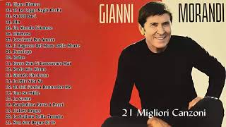 Gianni Morandi 21 Migliori Canzoni  Gianni Morandi Greatest Hits 2021 Full Album [upl. by Zaria901]