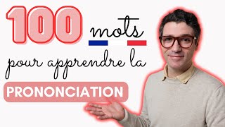 COURS DE PHONÉTIQUE  30 minutes et 100 mots pour apprendre la prononciation française [upl. by Nekcerb162]