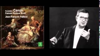 JeanFrançois Paillard Pachelbel Canon in D major [upl. by Isyed]