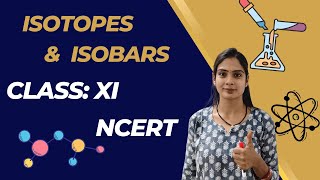 Isotopes And Isobars ll Chemistry ll class11th ll By Madhvi [upl. by Hgierb]