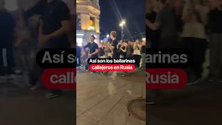 Así son los bailarines callejeros en Rusia AndreaMacu [upl. by Furie314]