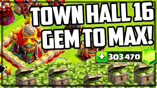 GEM TO MAX Clash of Clans Town Hall 16 Update [upl. by Martin]