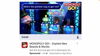 Monopoly Go Ads  Whats The Quickest Way To Get Rich [upl. by Diamond]