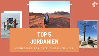 Top 5 Jordanien  Highlights des Orients [upl. by Benny]