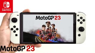 MotoGP 23 Nintendo Switch Gameplay [upl. by Enieledam]