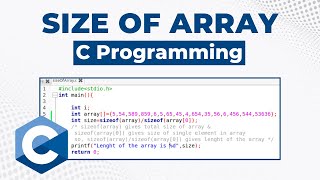 Size of Array  How do you define the size of an Array  C Programming Tutorial [upl. by Tallu]