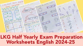 LKG Half Yearly Exam Preparation Worksheets English 202425LKG English Half Yearly Exam question [upl. by Peppard]