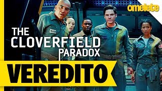 The Cloverfield Paradox  O Veredito  OmeleTV [upl. by Apul]