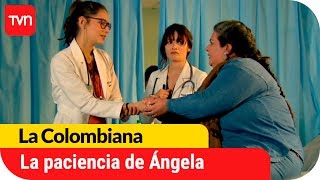 Ángela merece un monumento a la paciencia  La Colombiana  T1E76 [upl. by Neb]