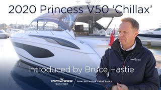 2020 Princess V50 J La previously Chillax Broker Walkthrough with Bruce Hastie [upl. by Enaj312]