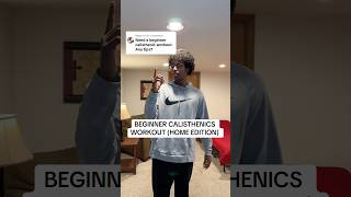 Beginner Calisthenics Workout  Home Edition beginners calisthenics gym fitness shorts real [upl. by Cr]